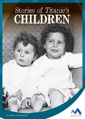 Stories of Titanic's Children