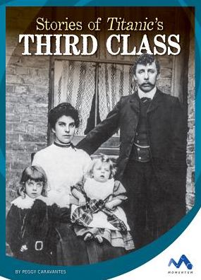 Stories of Titanic's Third Class
