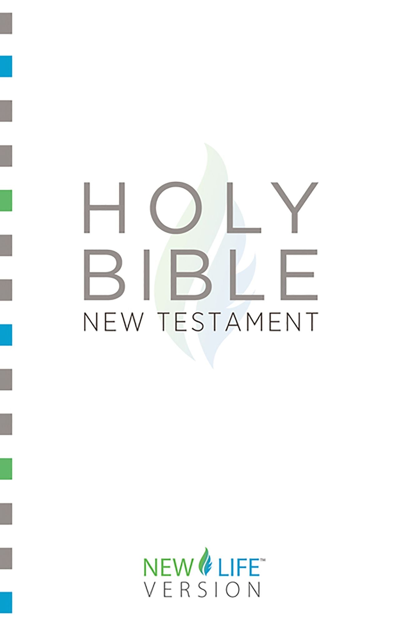 Holy Bible - New Testament: New Life Version