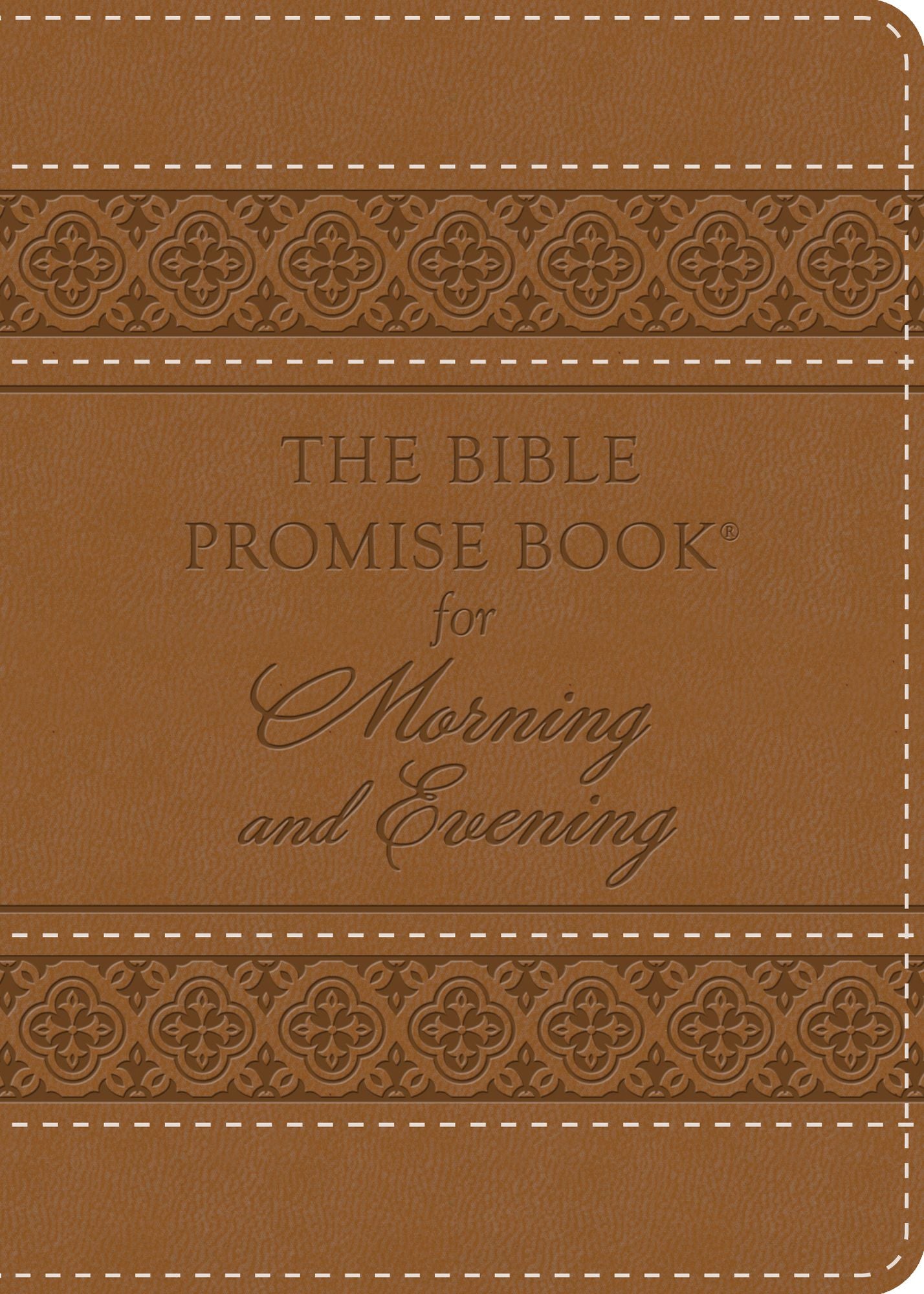 The Bible Promise Book for Morning & Evening