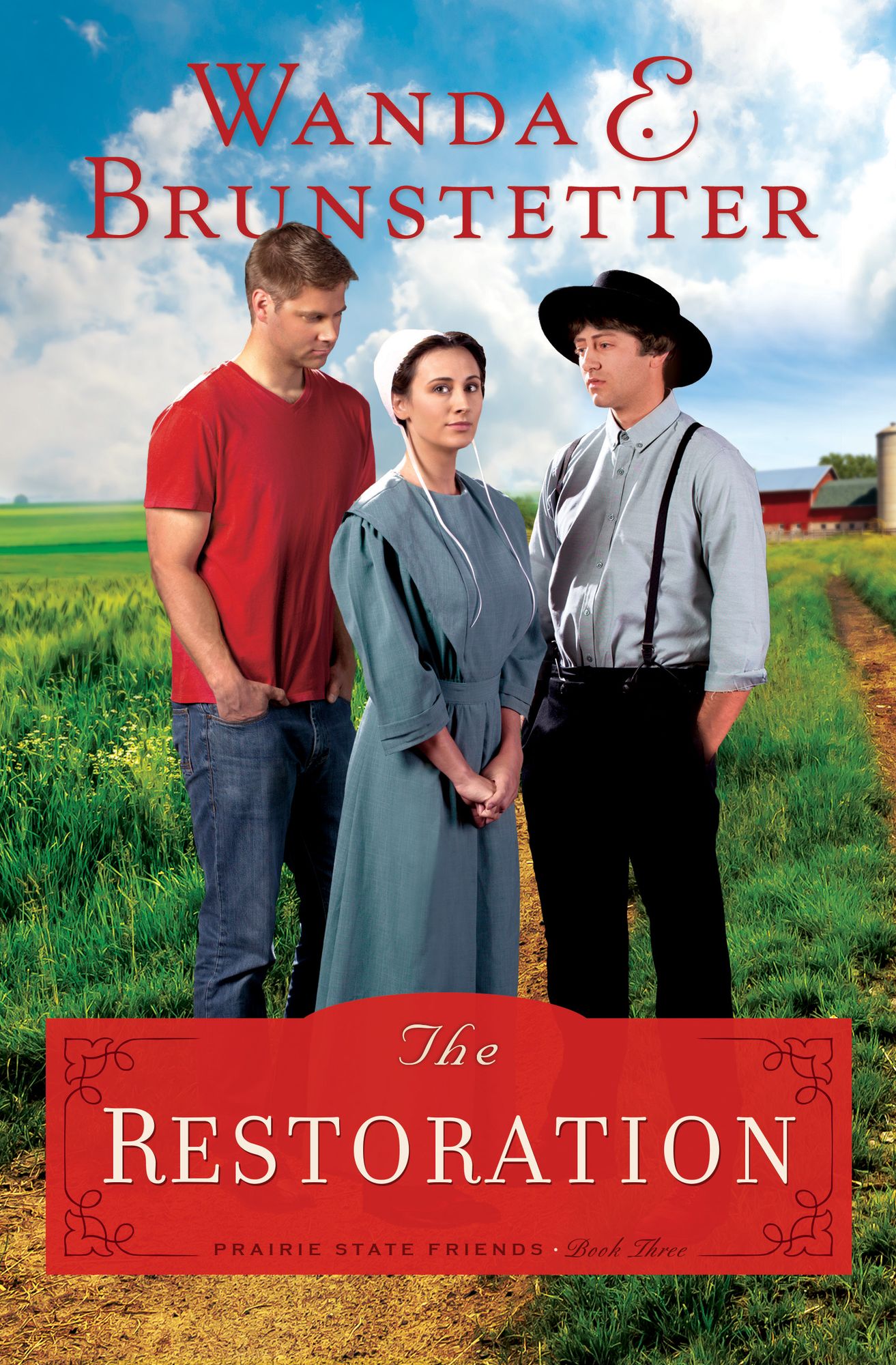 The Restoration (Prairie State Friends Series #3)