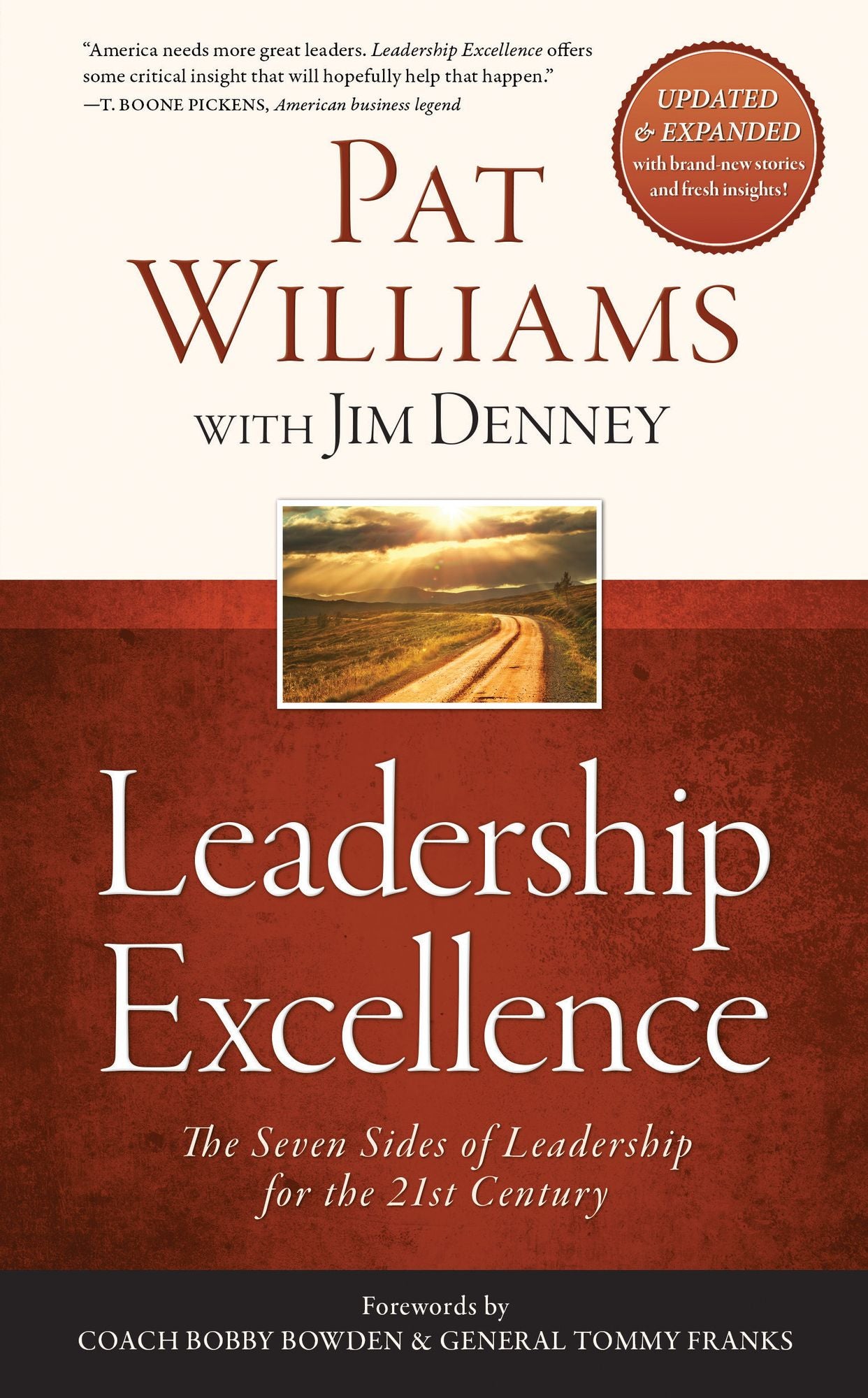 Leadership Excellence: The Seven Sides of Leadership for the 21st Century--Updated and Expanded Edition