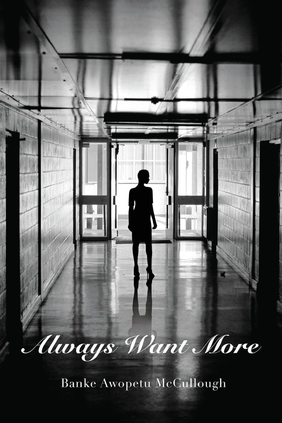 Always Want More