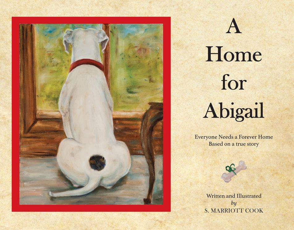 A Home for Abigail: Everyone Needs a Forever Home
