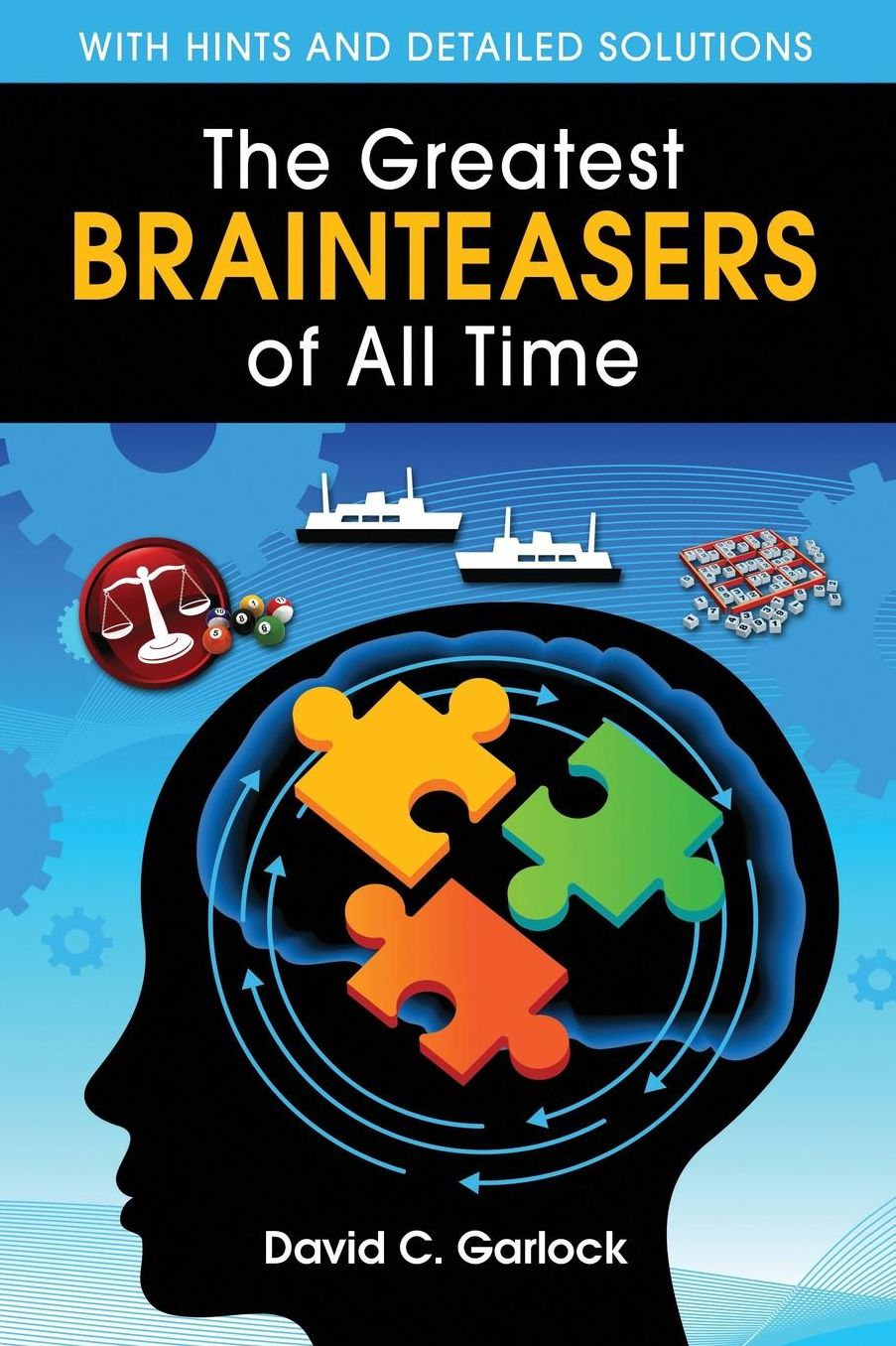 The Greatest Brainteasers of All Time