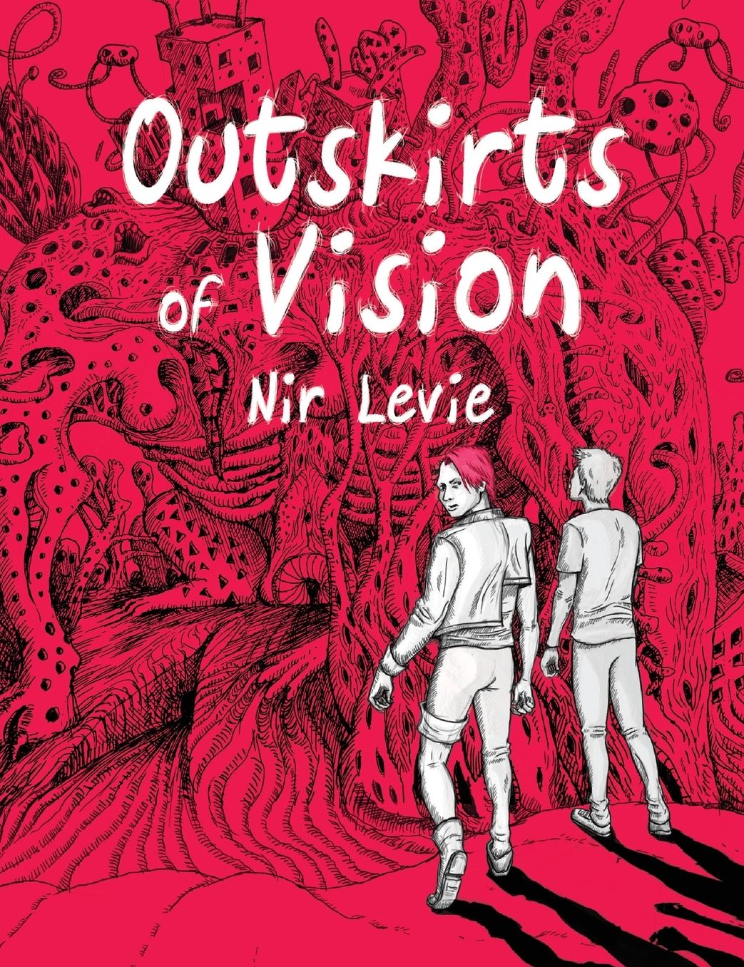 Outskirts of Vision: #1