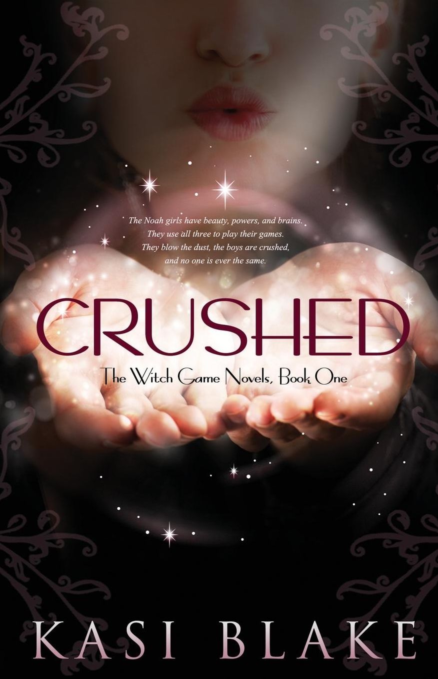 Crushed: The Witch Game Novels, Book One
