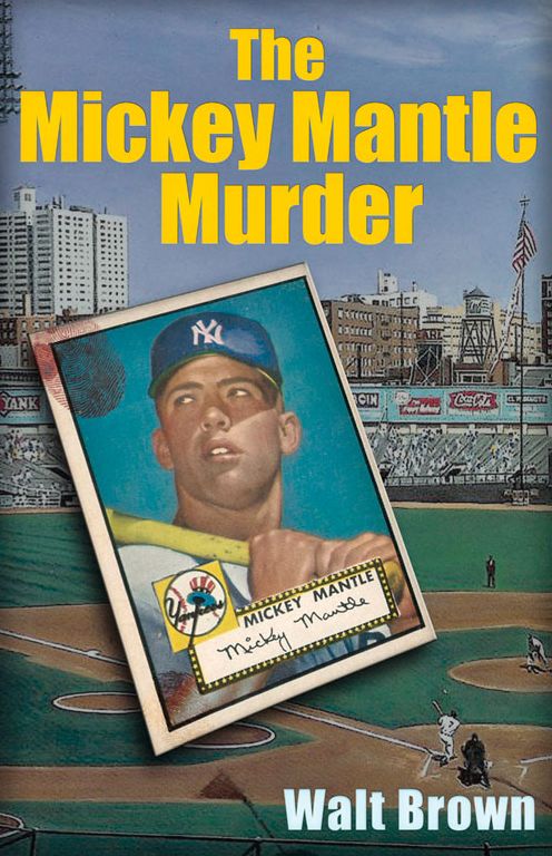 The Mickey Mantle Murder