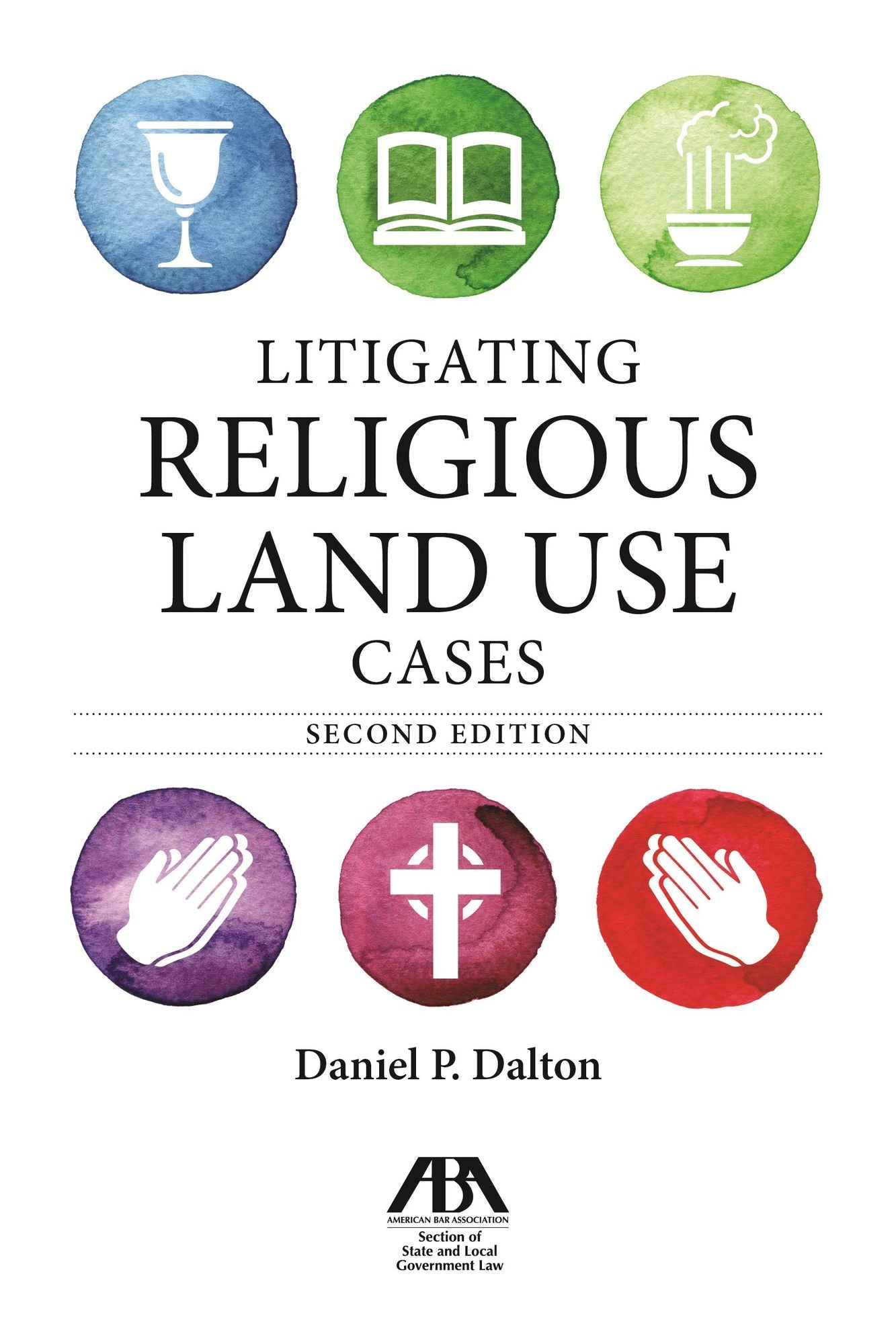 Litigating Religious Land Use Cases