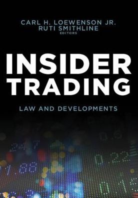 Insider Trading: Law and Developments