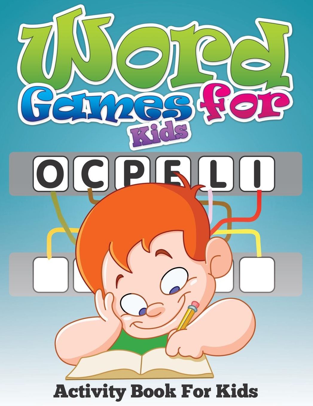 Word Games for Kids (Activity Book for Kids)