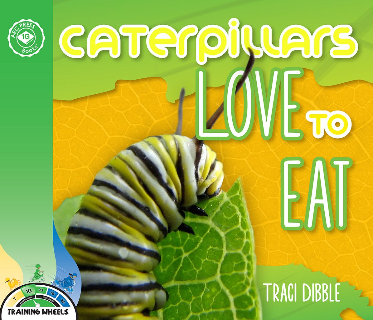 Caterpillars Love to Eat