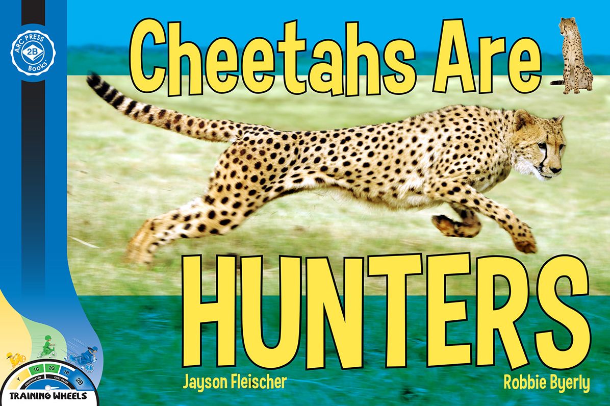 Cheetahs Are Hunters