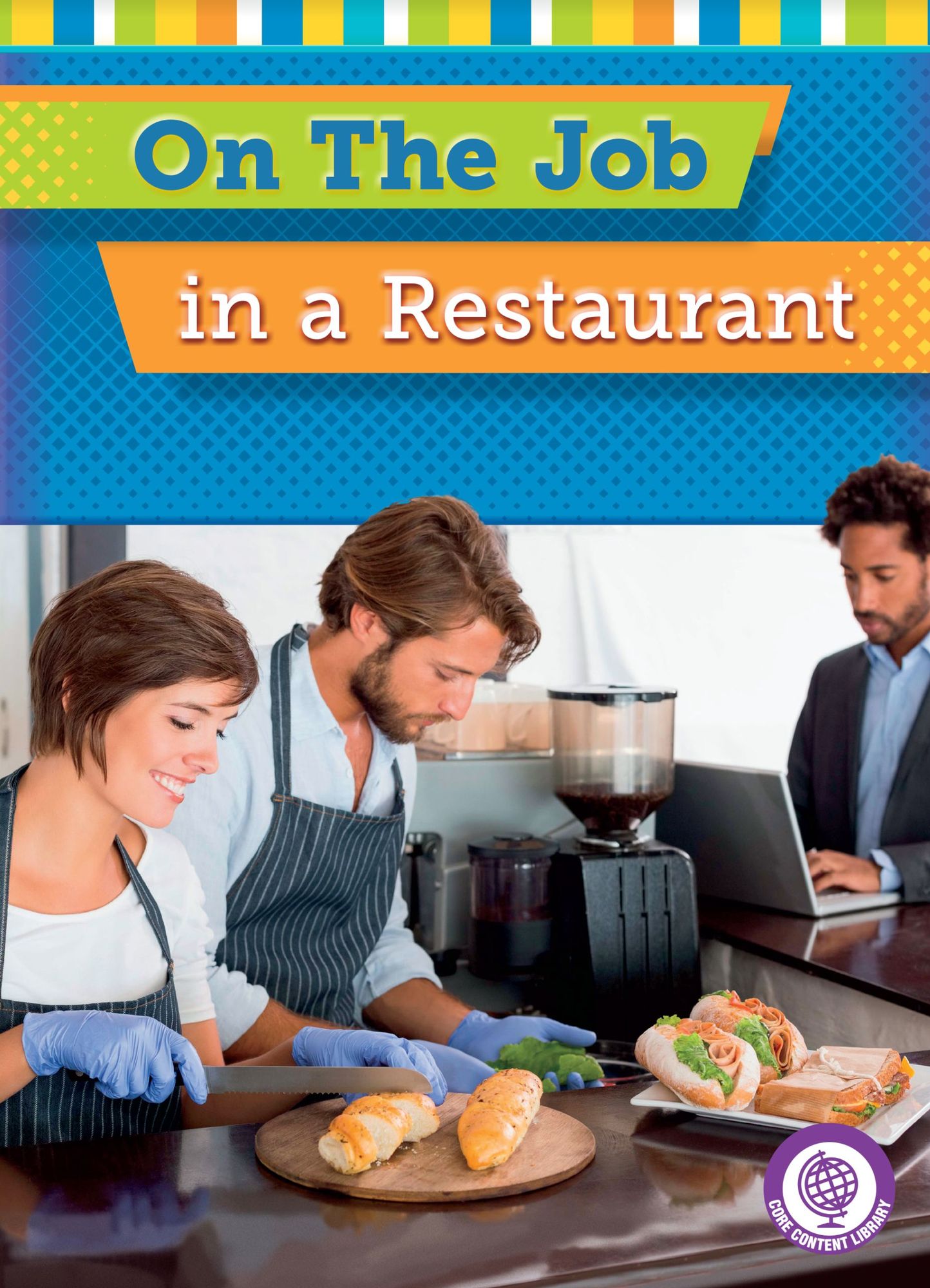 On the Job in a Restaurant