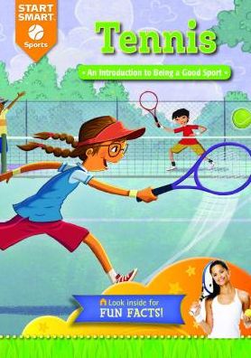 Tennis: An Introduction to Being a Good Sport