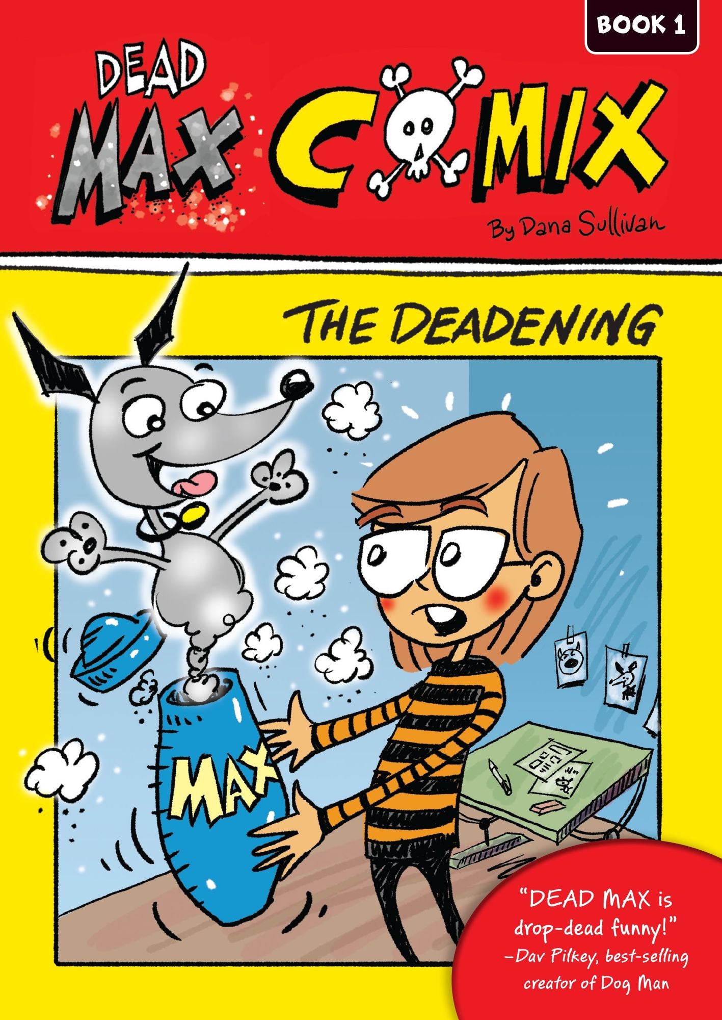 Dead Max Comix 1 : The Deadening