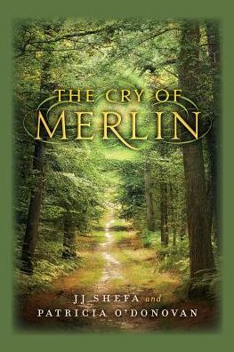 The Cry of Merlin