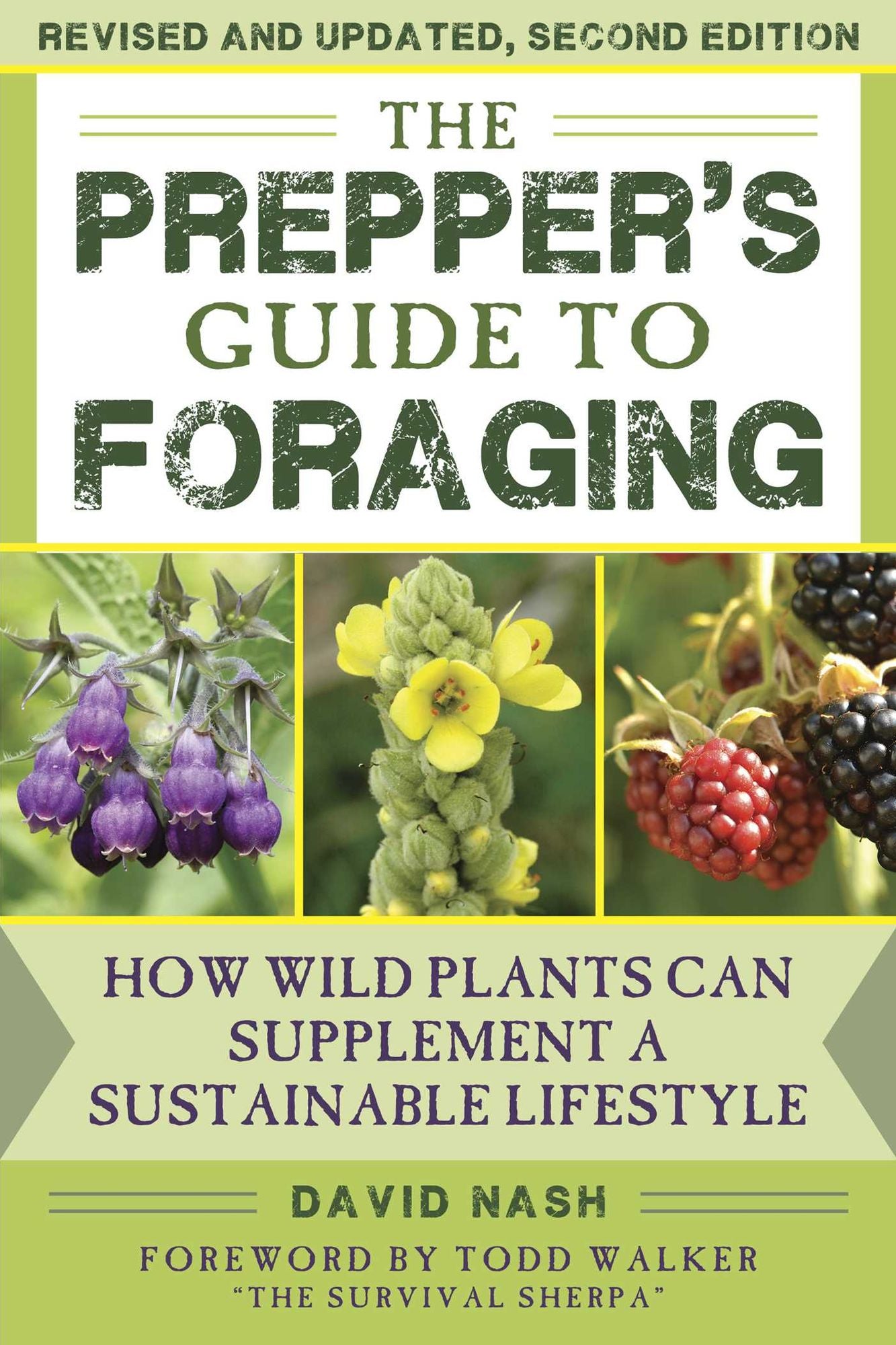 The Prepper's Guide to Foraging: How Wild Plants Can Supplement a Sustainable Lifestyle