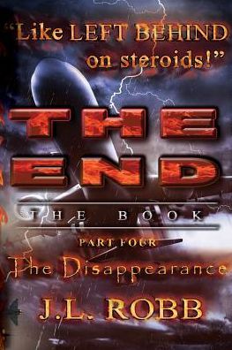 The End: The Book : Part Four : The Disappearance