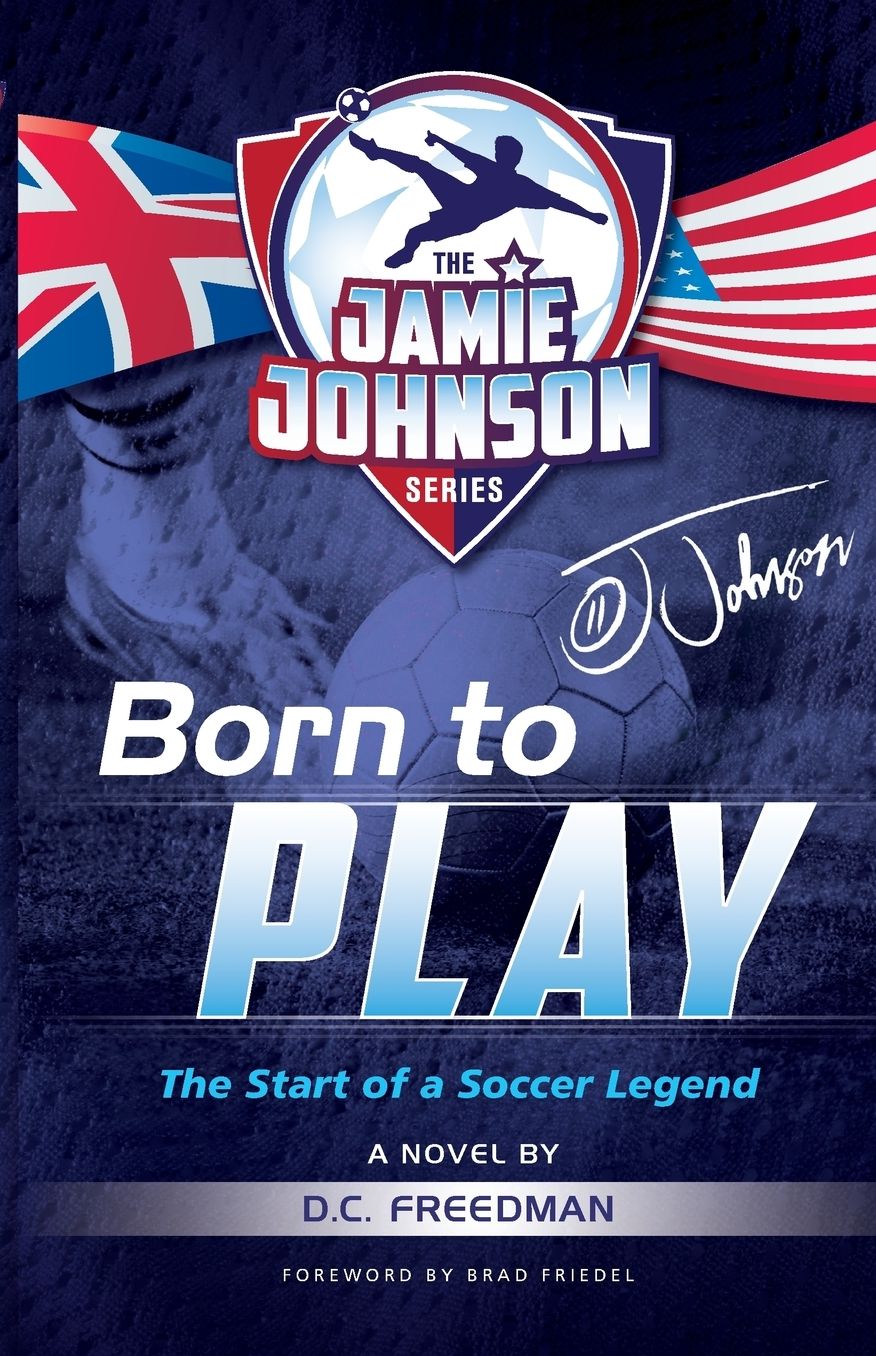 Born to Play: The Start of a Soccer Legend