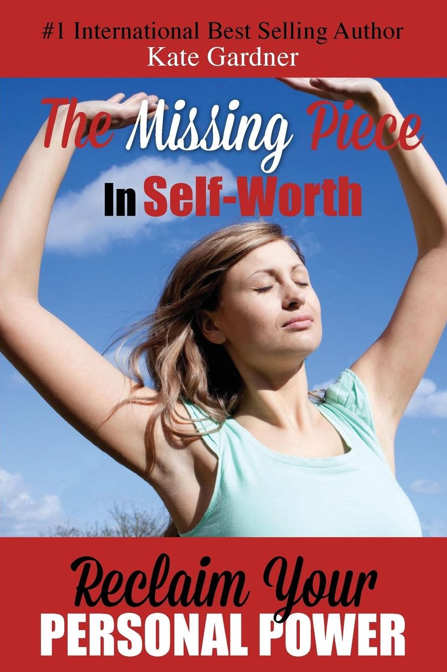 The Missing Piece in Self-Worth: Reclaim Your Personal Power