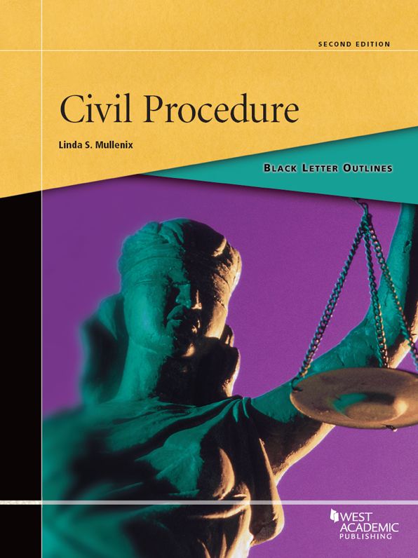Black Letter Outline on Civil Procedure, 2d