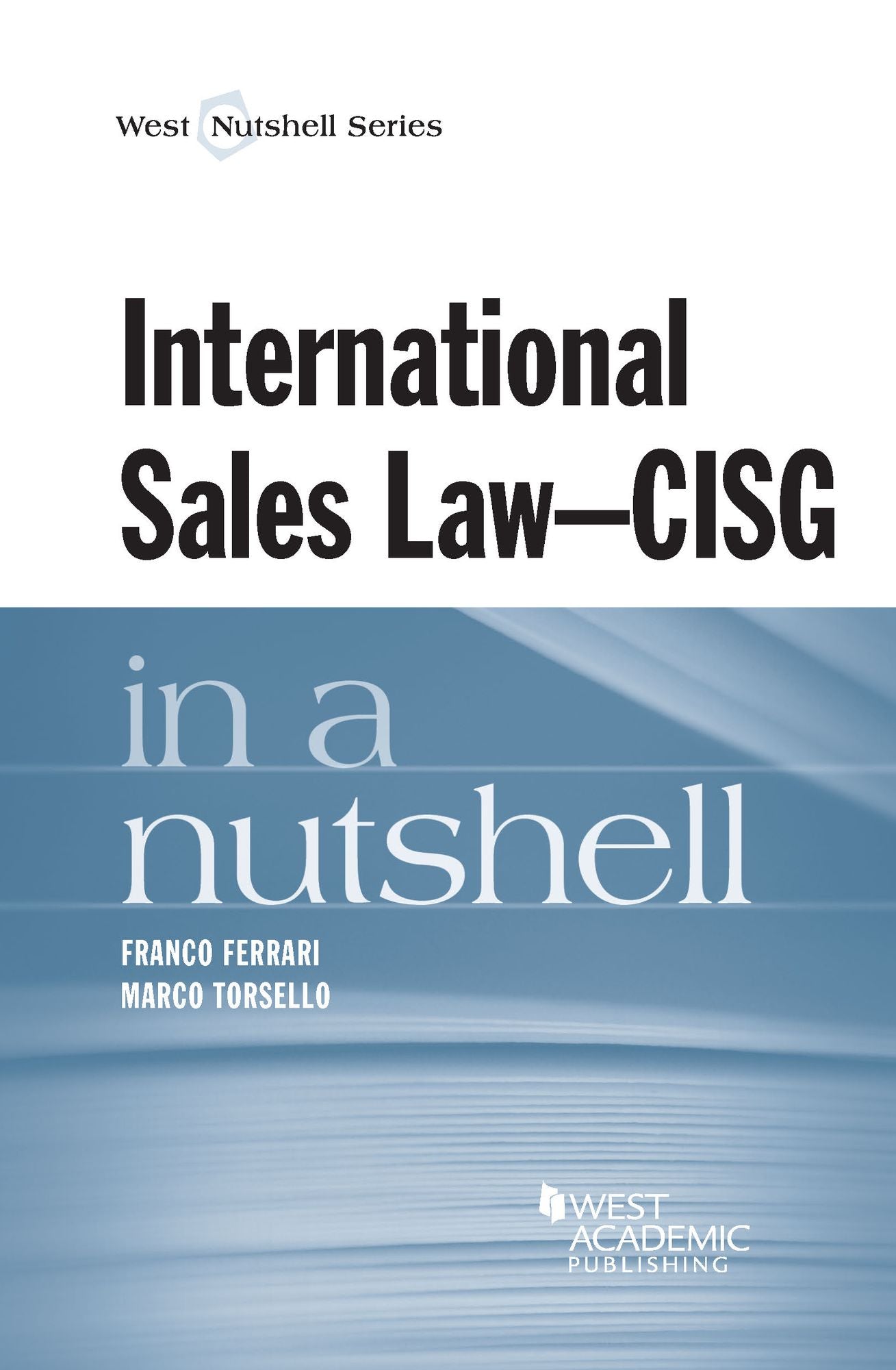 International Sales Law - CISG - in a Nutshell