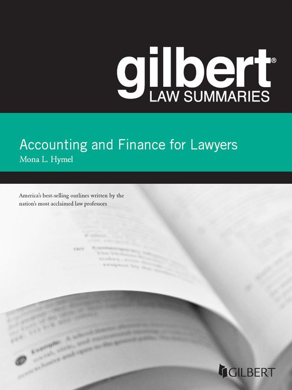 Gilbert Law Summaries on Accounting and Finance for Lawyers, 2d
