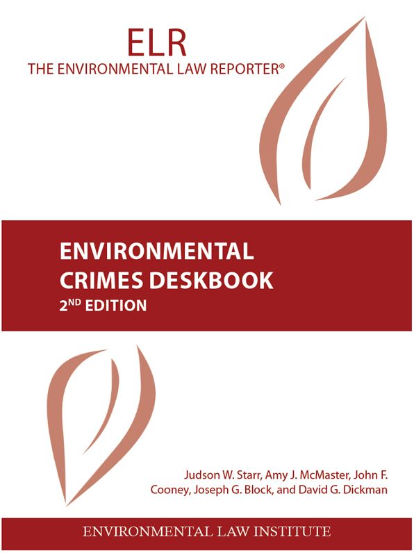 Environmental Crimes Deskbook, 2d