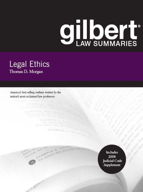 Gilbert Law Summaries on Legal Ethics, 8th