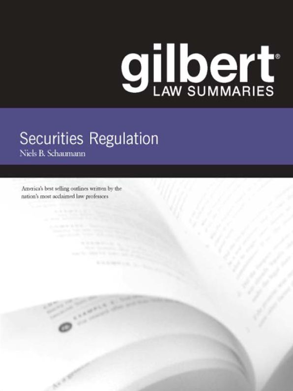 Gilbert Law Summaries on Securities Regulation, 7th