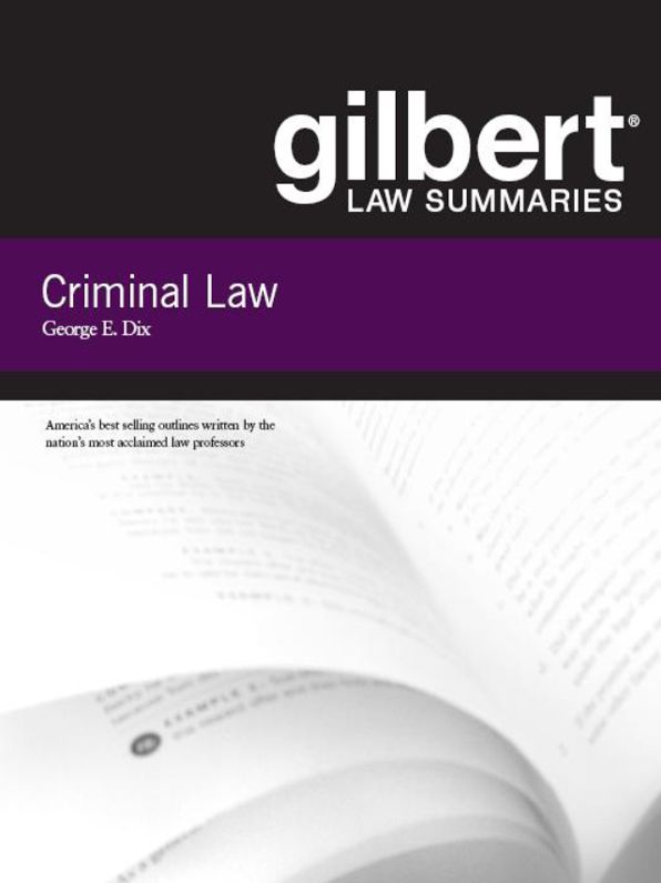 Gilbert Law Summaries on Criminal Law