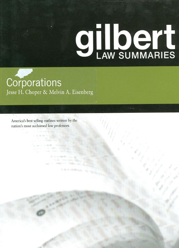Gilbert Law Summaries on Corporations