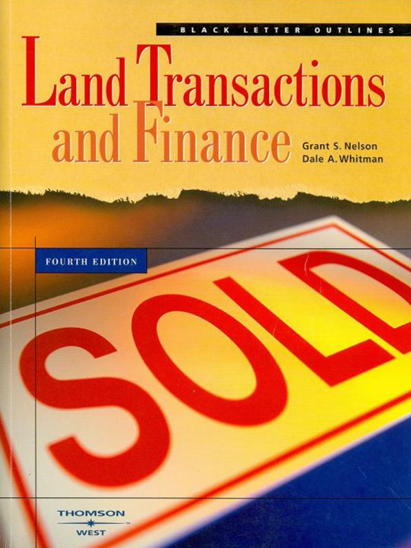 Black Letter Outline on Land Transactions and Finance