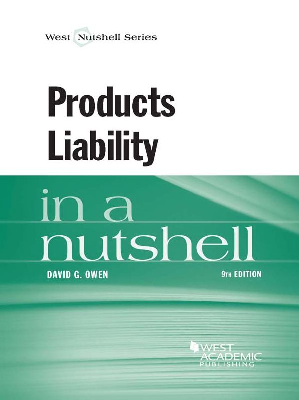 Products Liability in a Nutshell, 9th