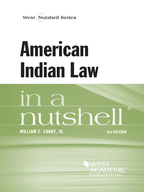 American Indian Law in a Nutshell, 6th
