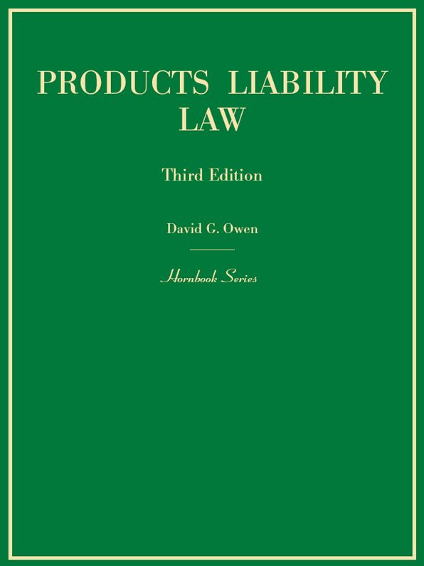Products Liability Law, 3d (Hornbook Series)