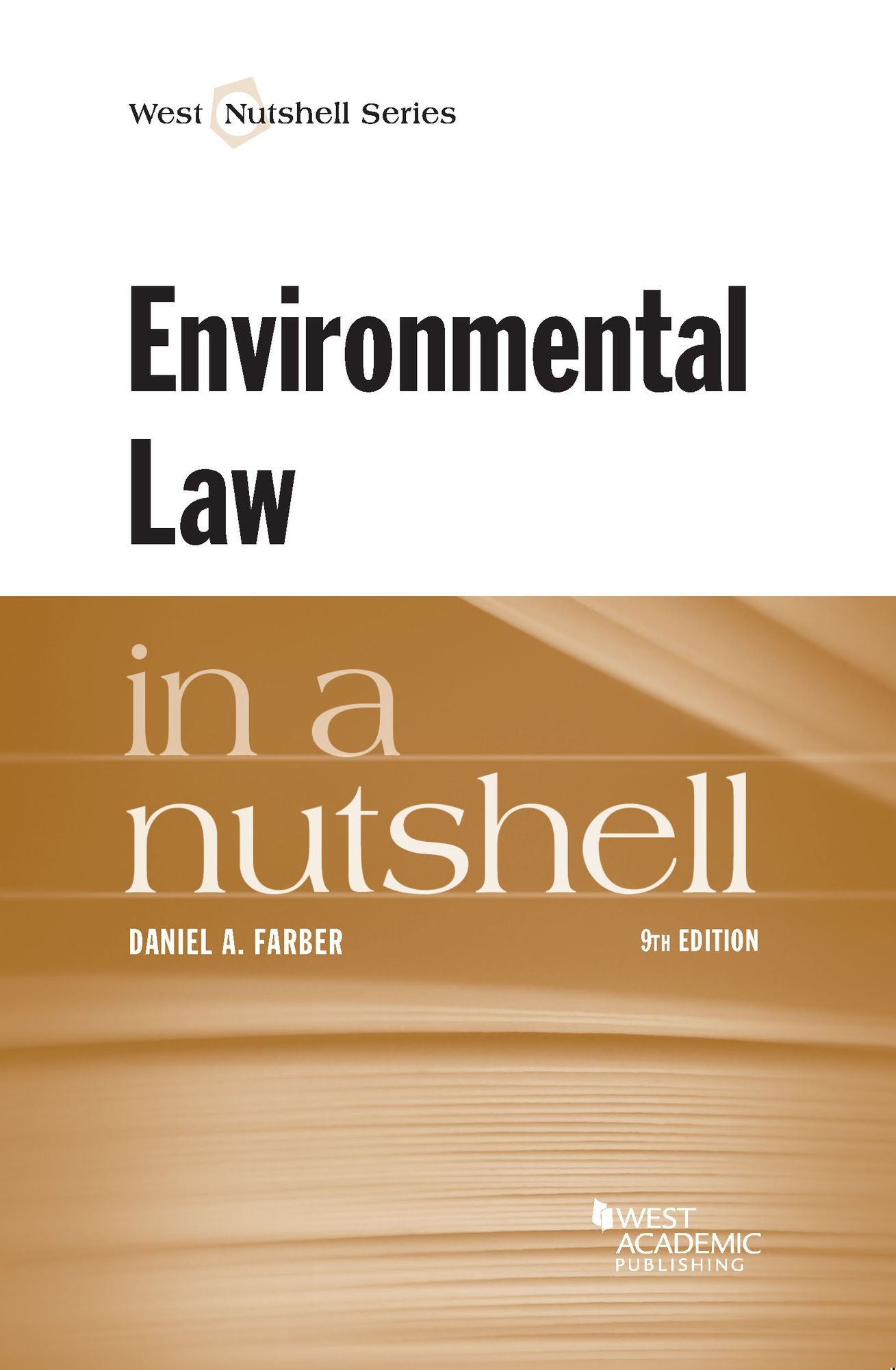 Environmental Law in a Nutshell, 9th