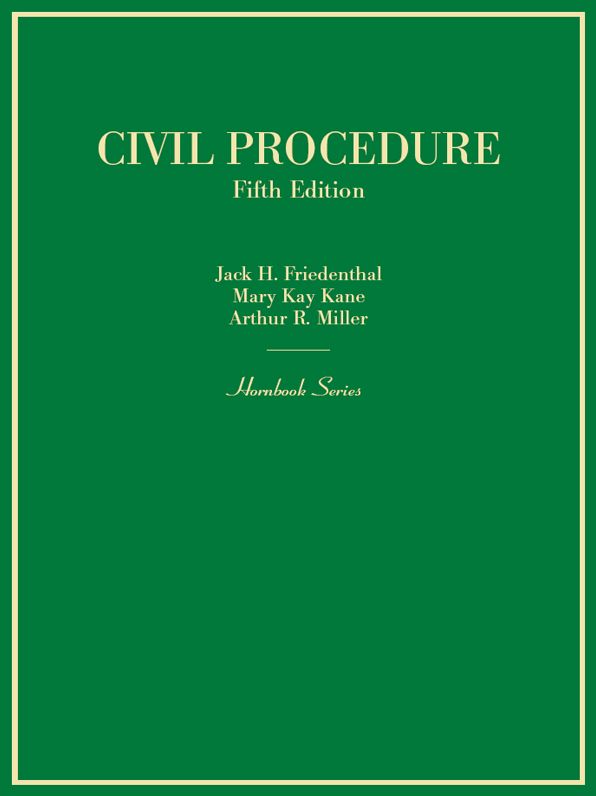 Civil Procedure, 5th, (Hornbook Series)