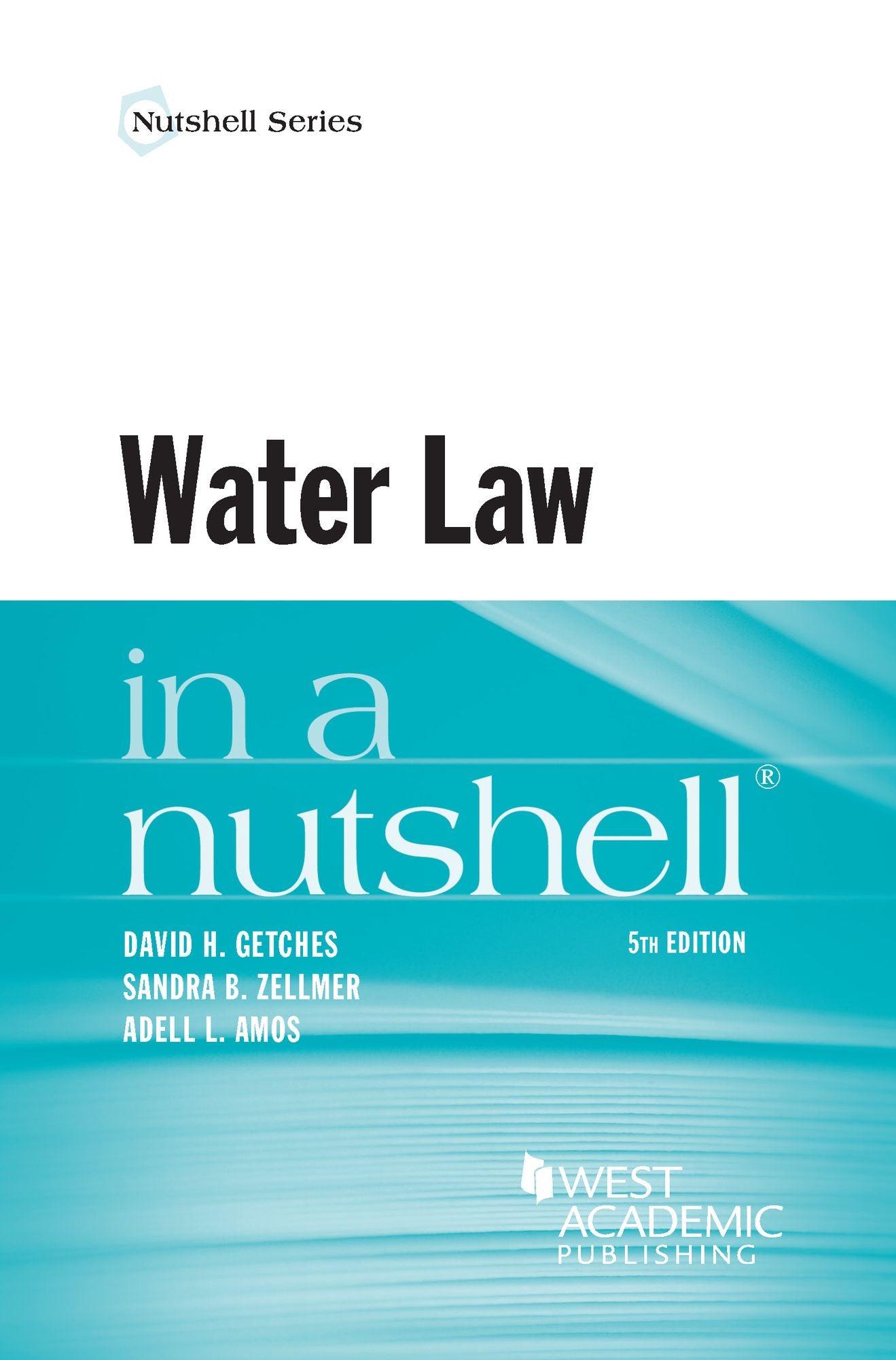 Water Law in a Nutshell, 5th
