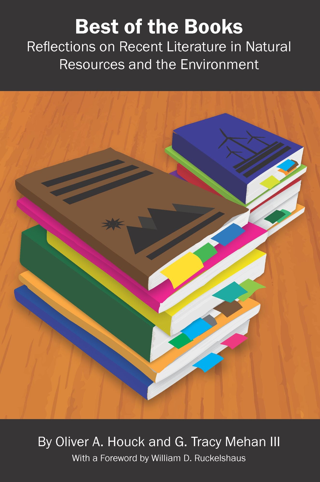 Best of the Books: Reflections on Recent Literature in Natural Resources and the Environment