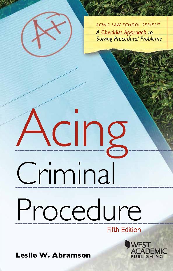 Acing Criminal Procedure
