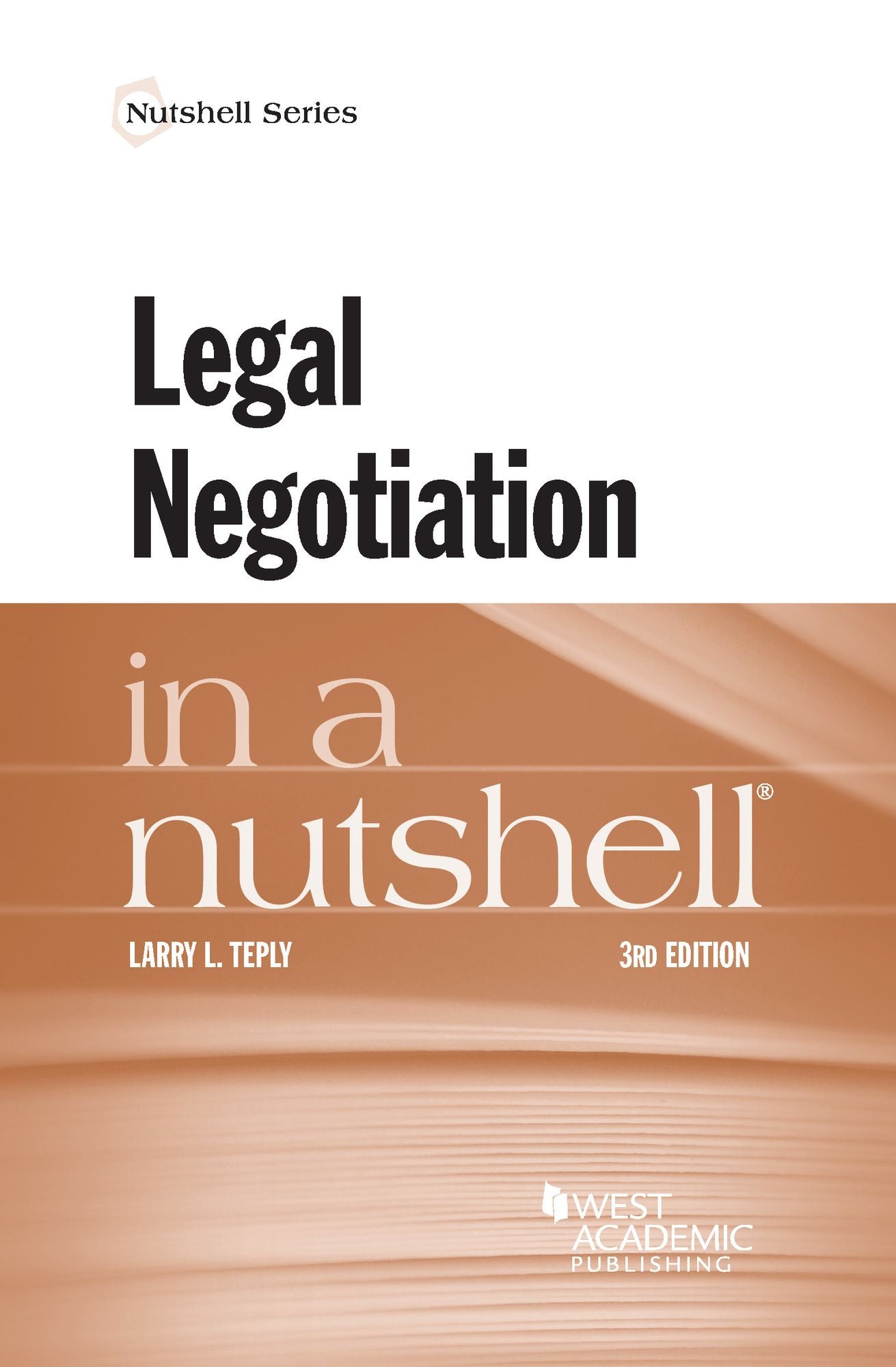 Legal Negotiation in a Nutshell