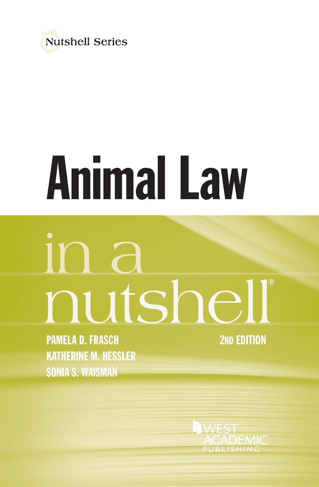 Animal Law in a Nutshell