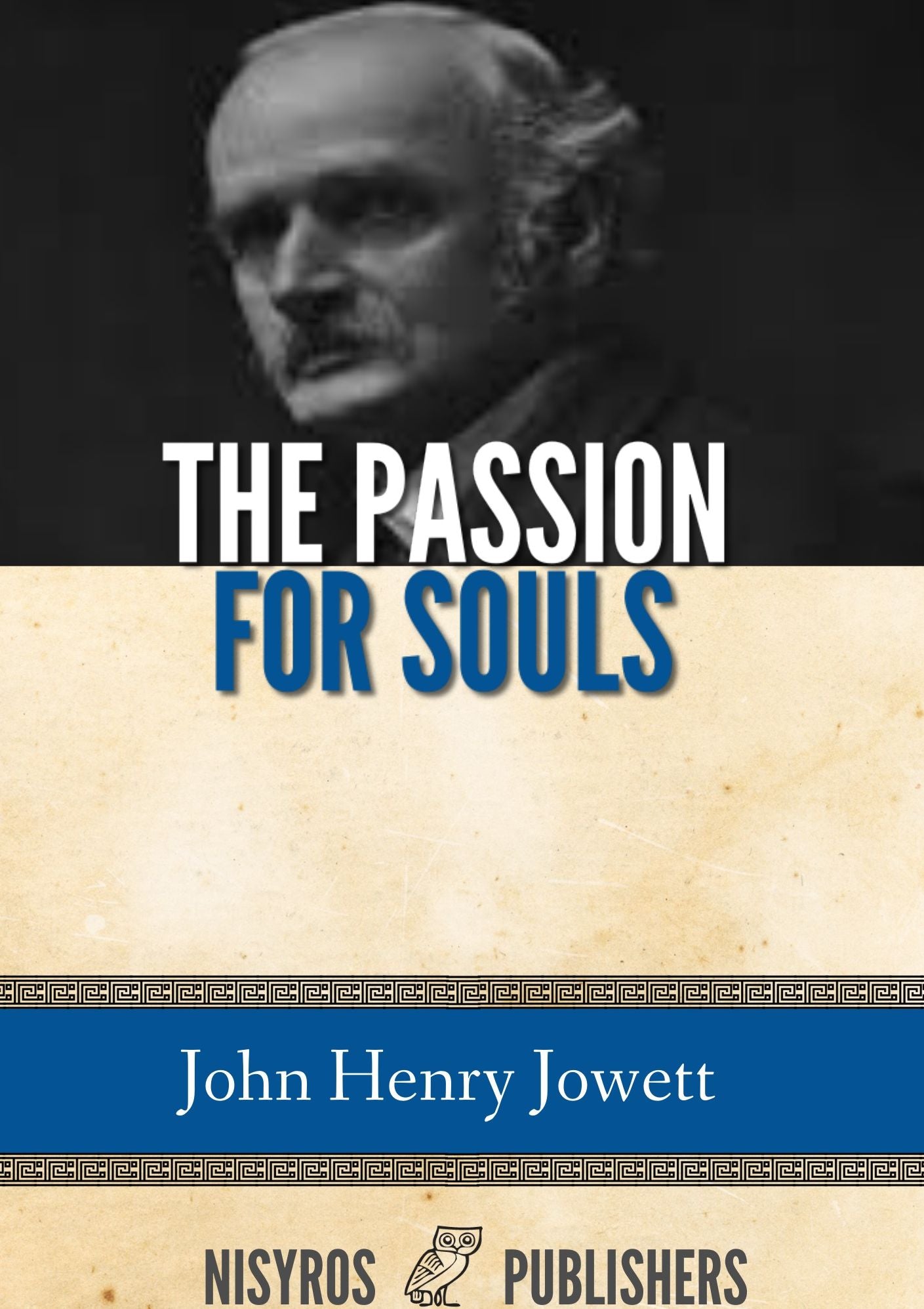 The Passion for Souls