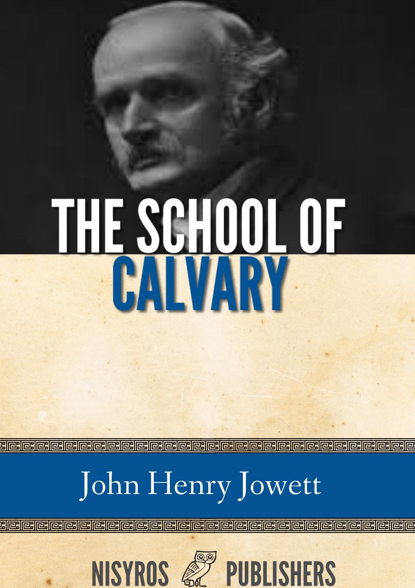 The School of Calvary