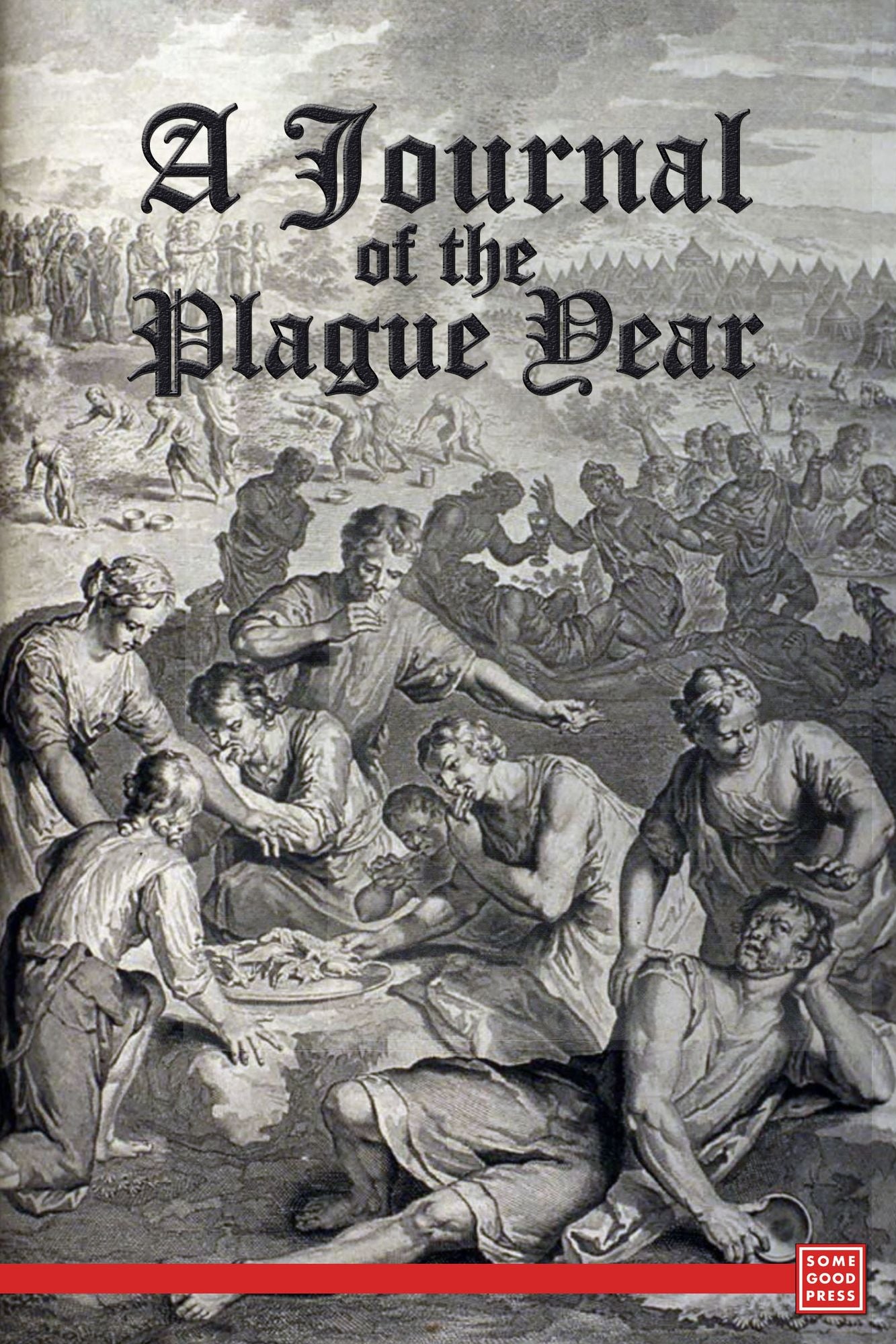A Journal of the Plague Year