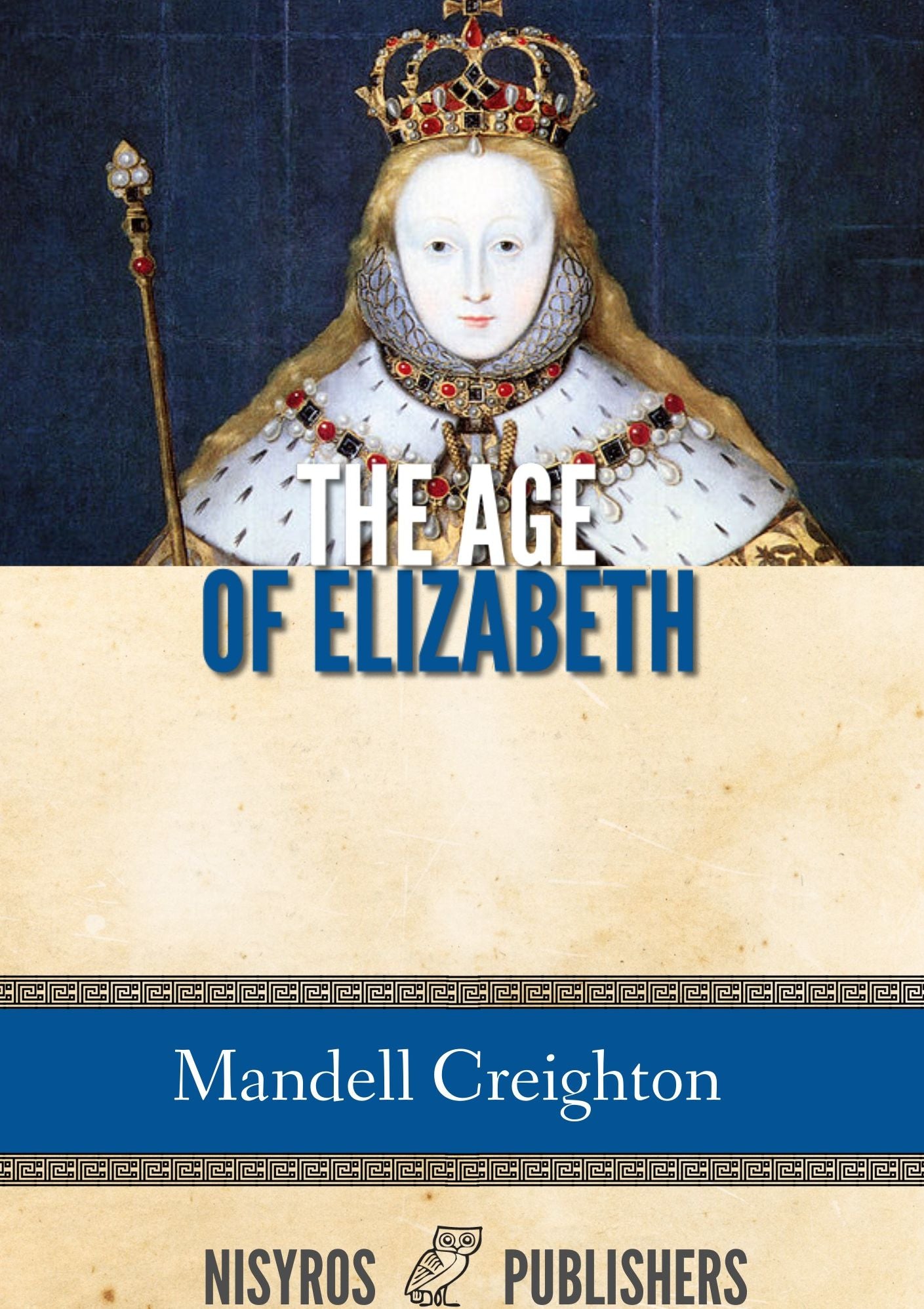 The Age of Elizabeth