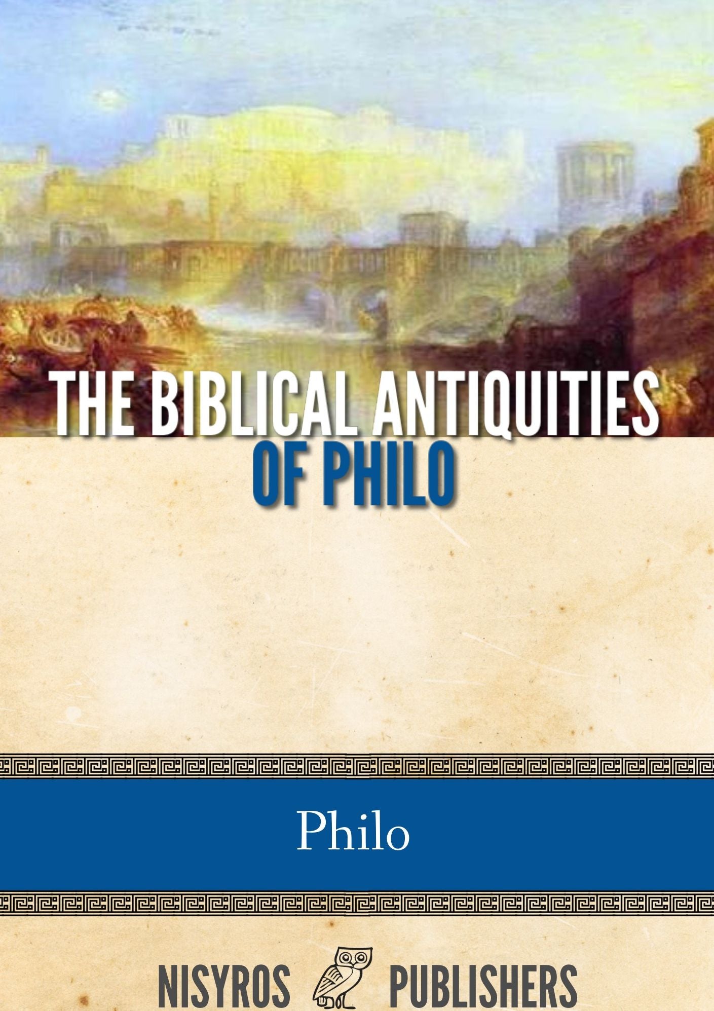 The Biblical Antiquities of Philo