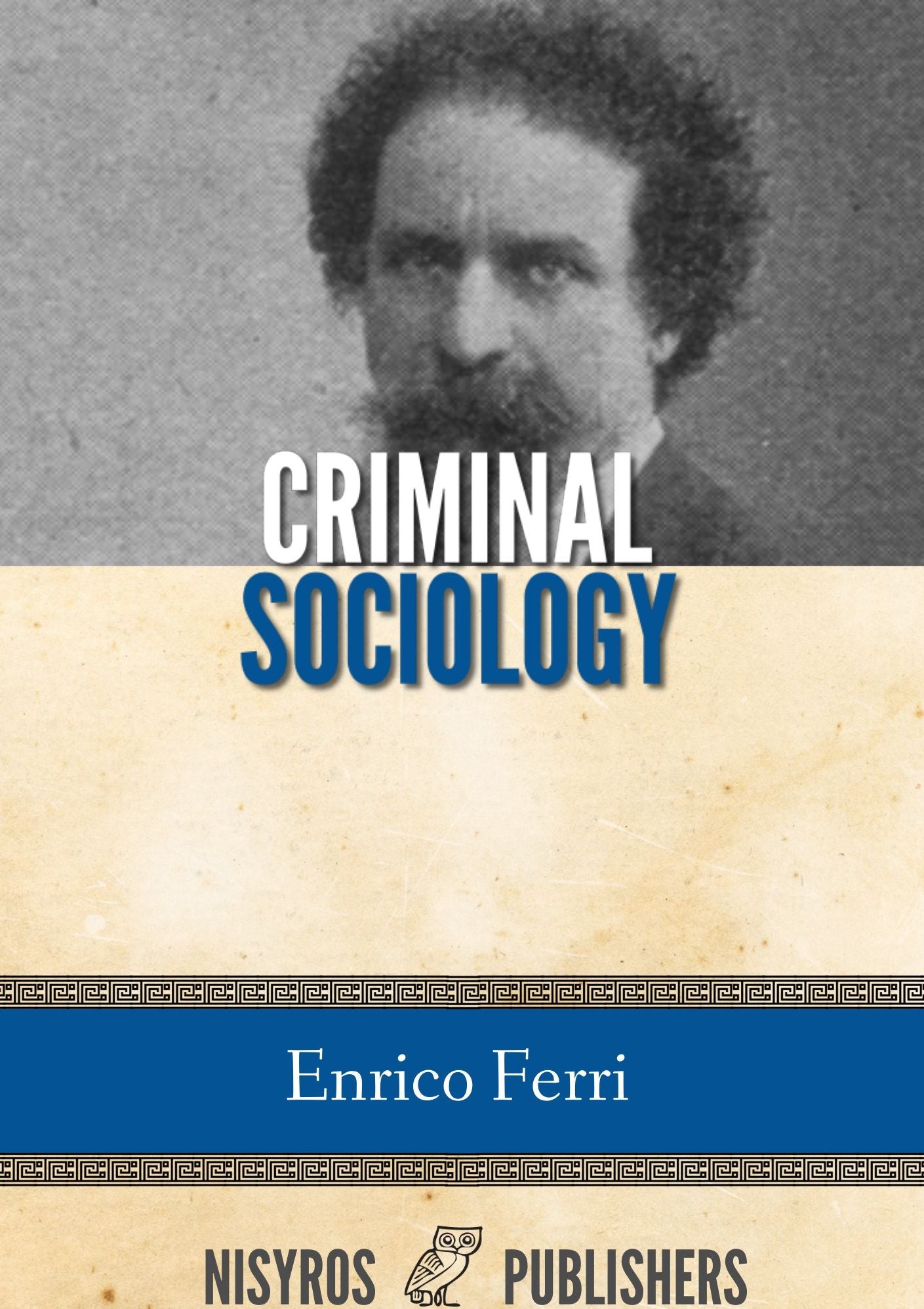 Criminal Sociology